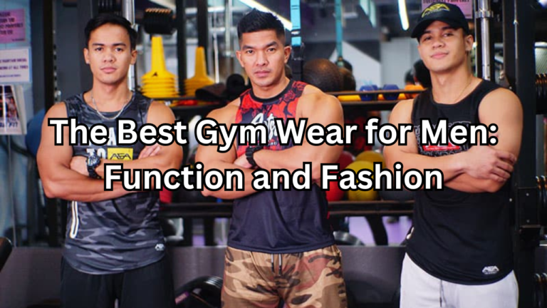 Best Gym Wear for Men