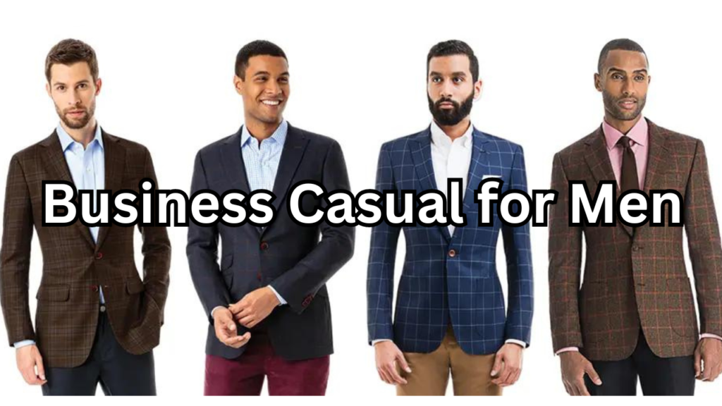 business casual for men