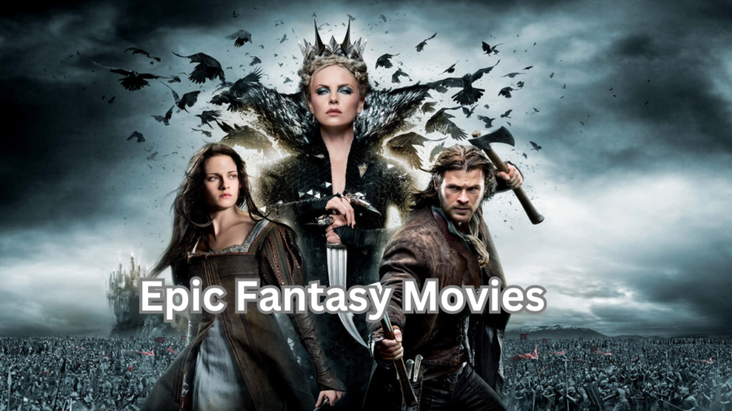 epic fantasy movies