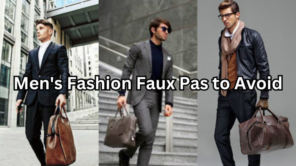 Fashion Faux Pas to Avoid