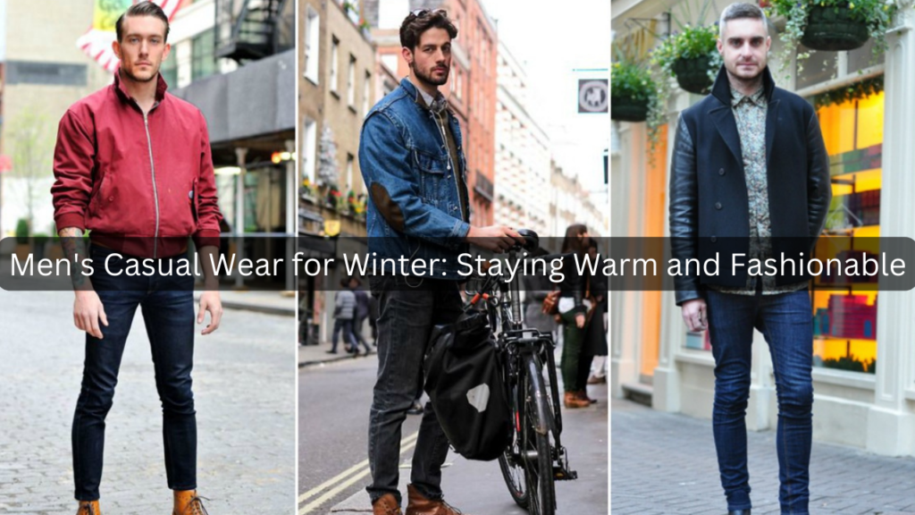 Men's Casual Wear for Winter