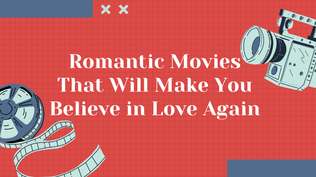 romantic movies