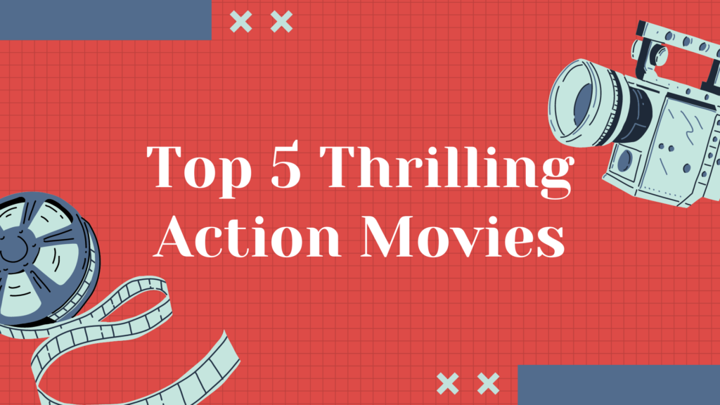 thrilling action movies