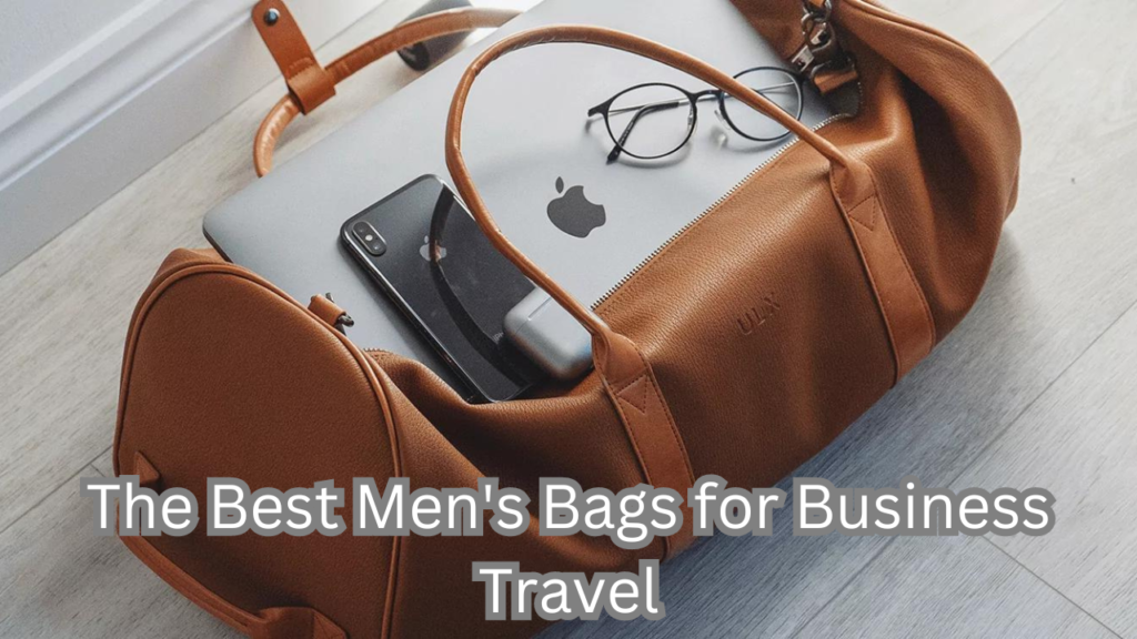 Bags for Business Travel