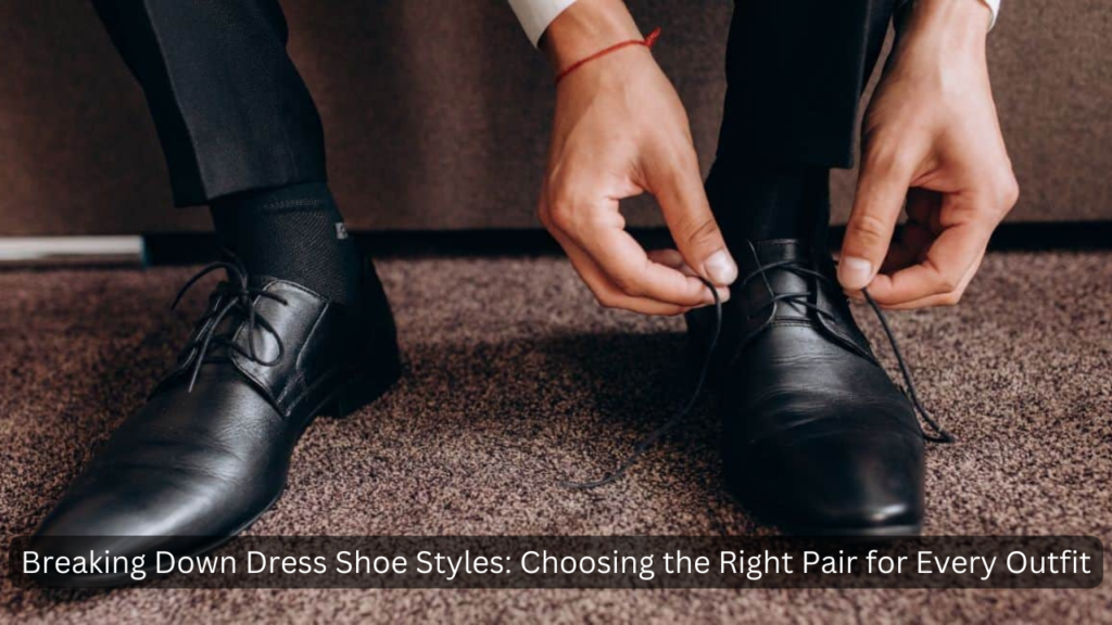 Choosing the Right Pair for Every Outfit