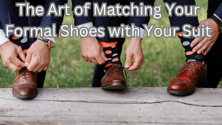 Formal Shoes with Your Suit