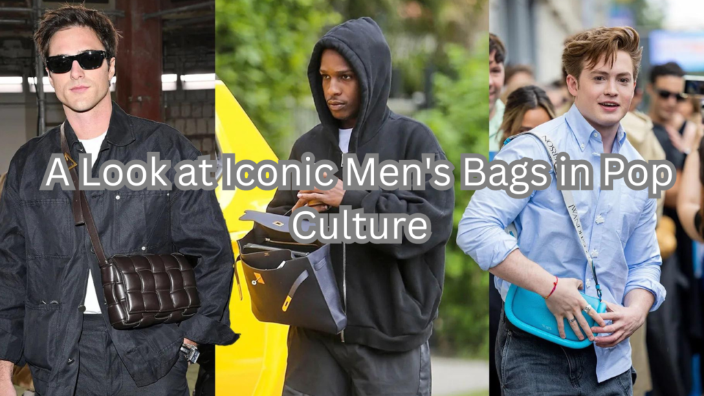 Iconic Men's Bags in Pop Culture
