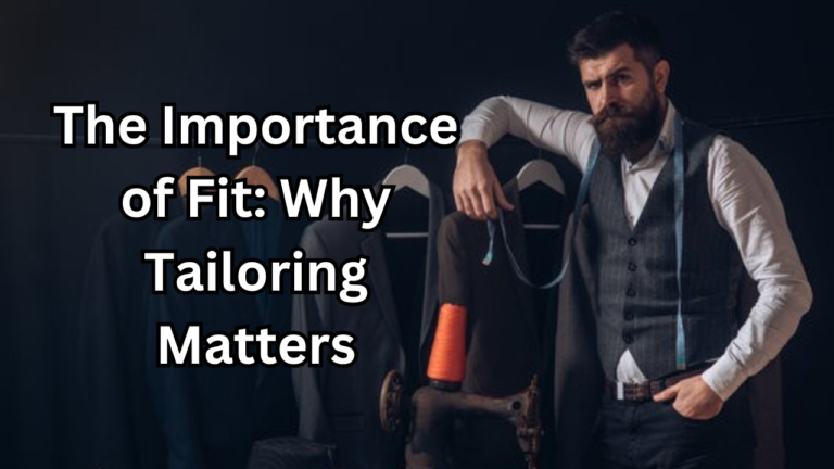Importance of Fit