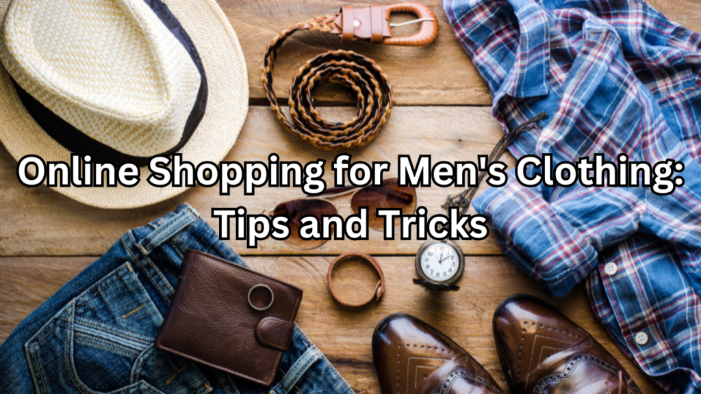 Online Shopping for Men's Clothing