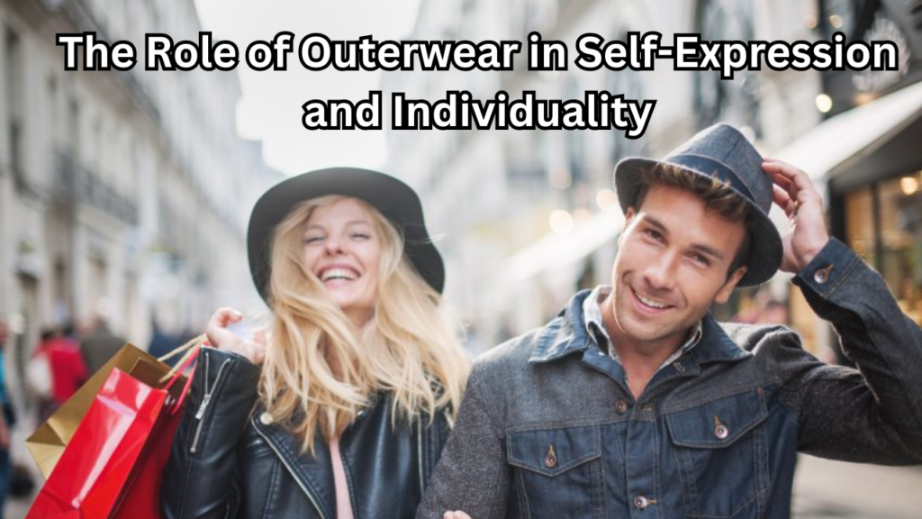 Outerwear in Self-Expression