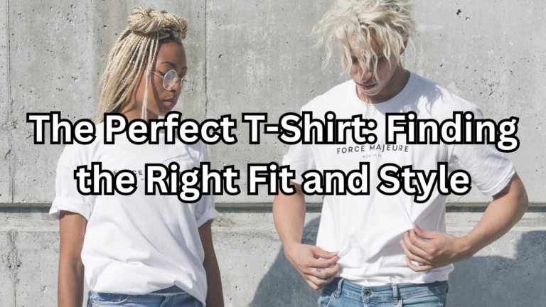 Perfect T-Shirt