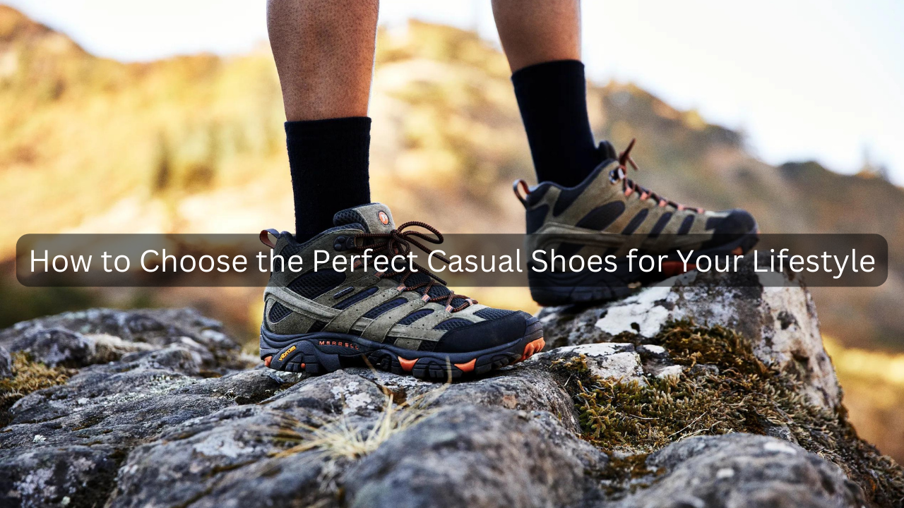 Shoes for Your Lifestyle