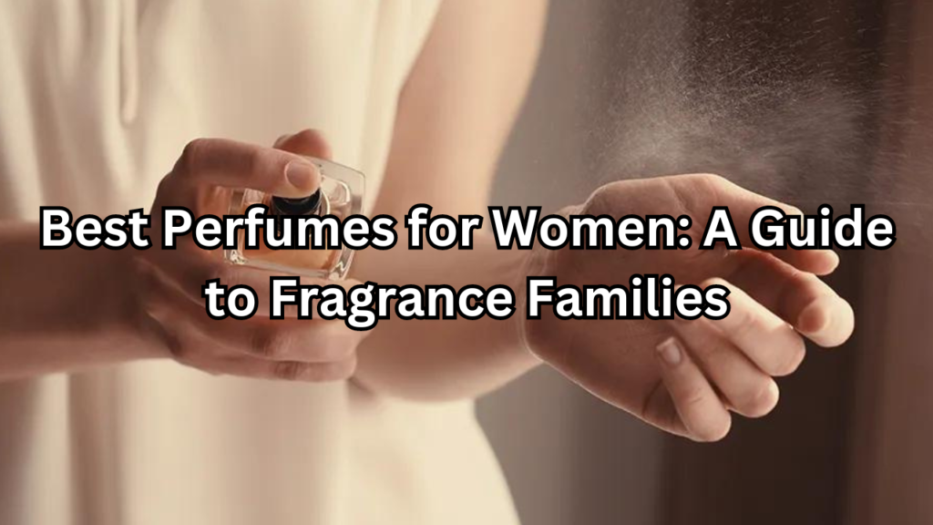 Fragrance Families