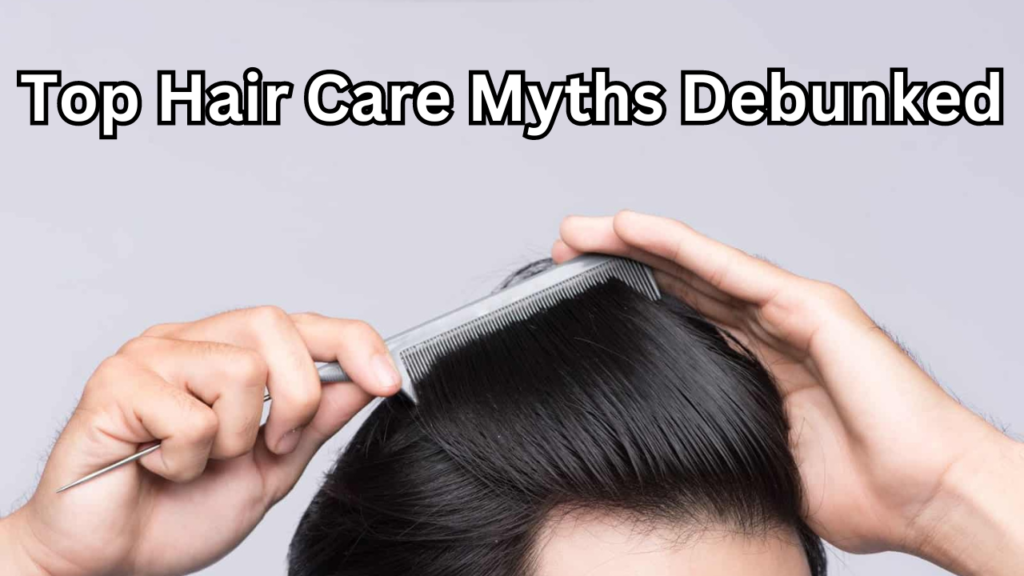 hair care myths debunked