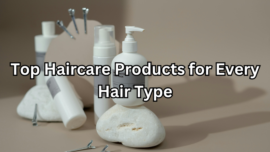 Haircare Products