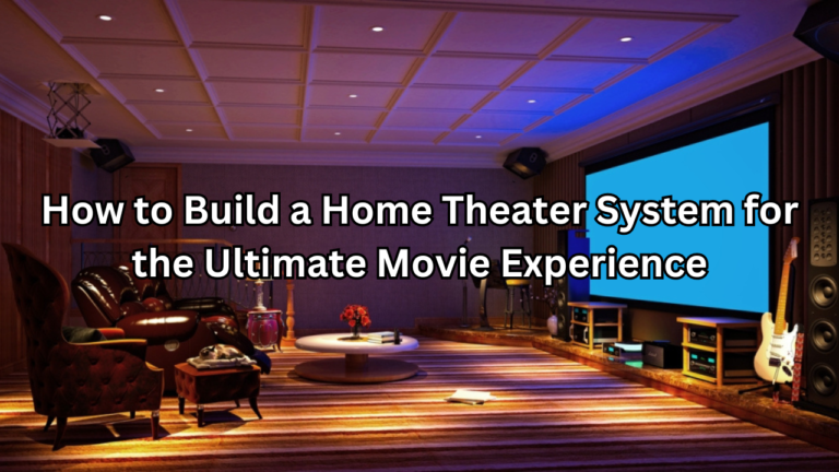 Home Theater System