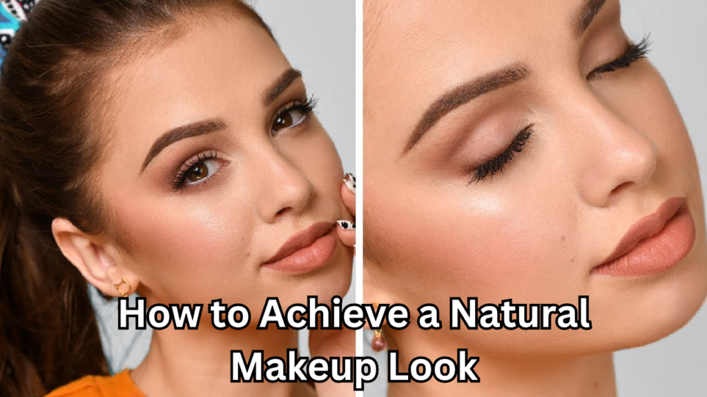 Natural Makeup Look