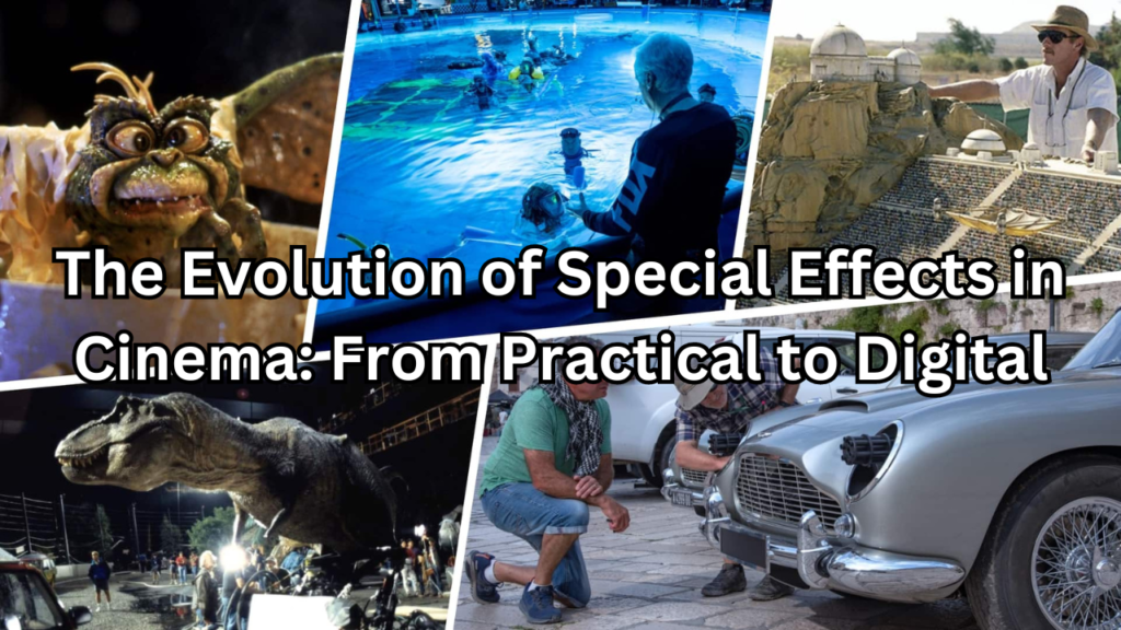 Special Effects in Cinema