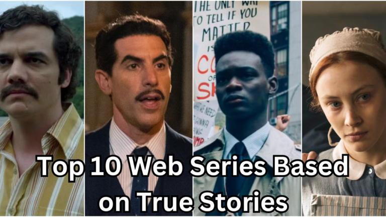 Top 10 Web Series Based on True Stories