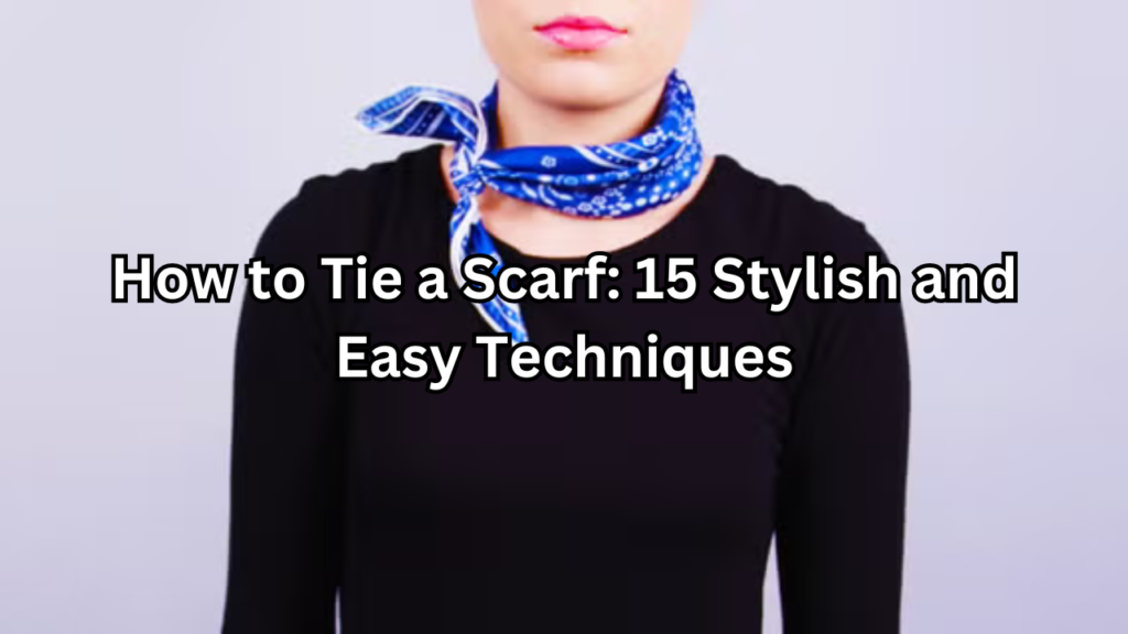 Tie a Scarf