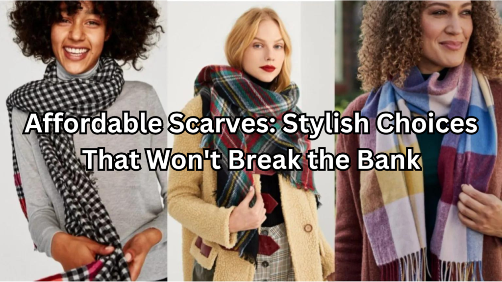 Affordable Scarves