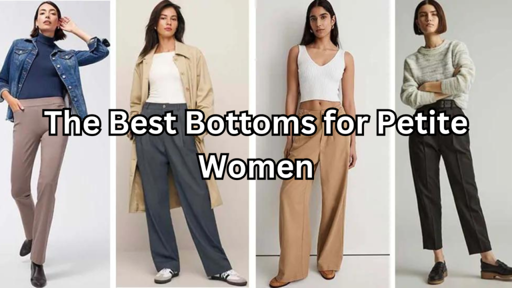 bottoms for petite women