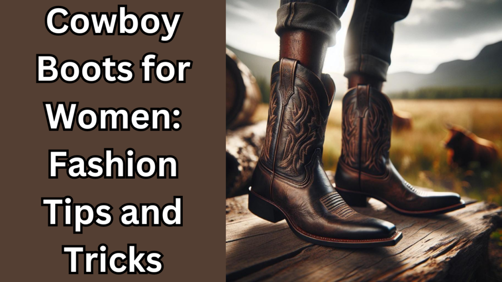 Cowboy Boots for Women