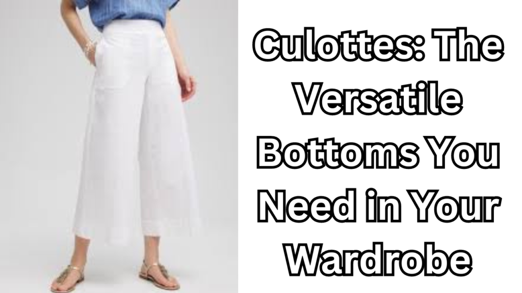 Culottes