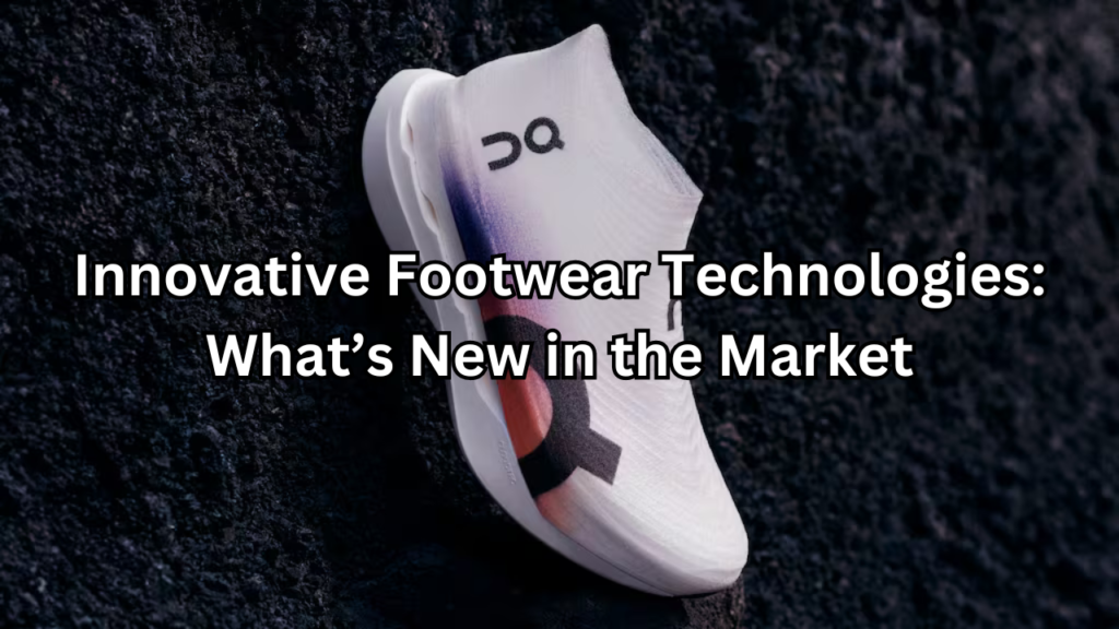 Footwear Technologies