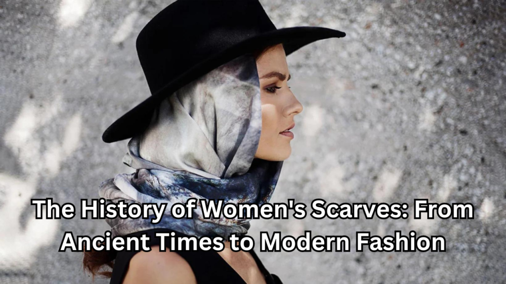 History of Women Scarves