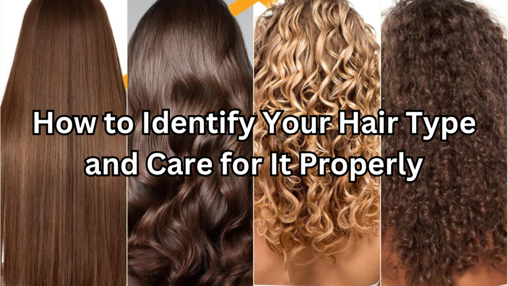 Identify Your Hair Type