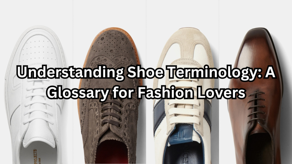 Shoe Terminology