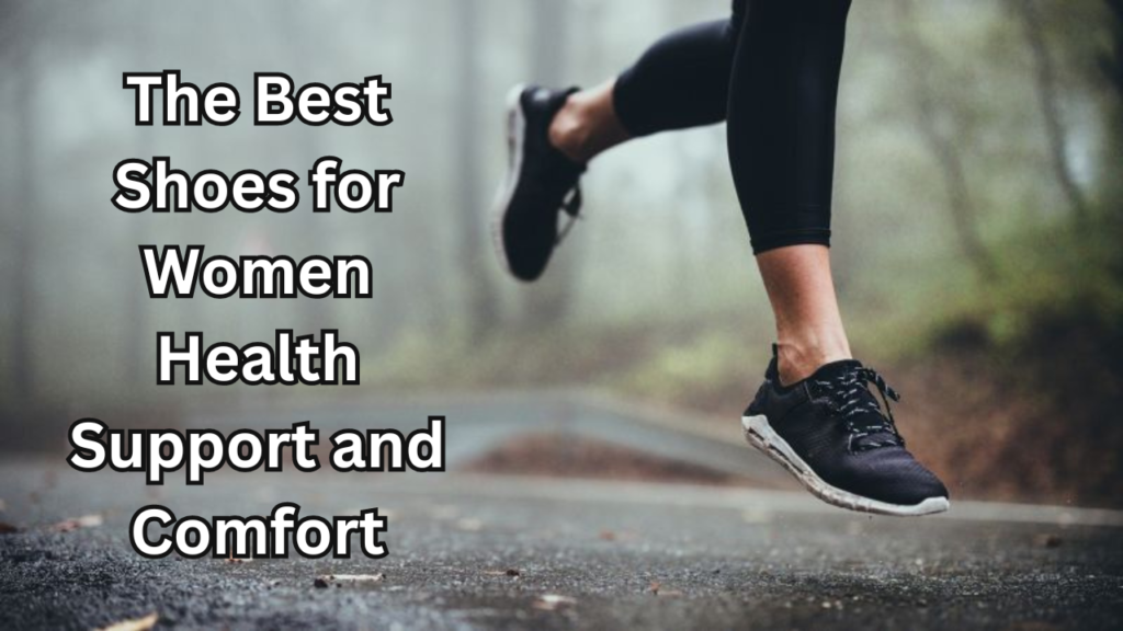 Shoes for Women Health