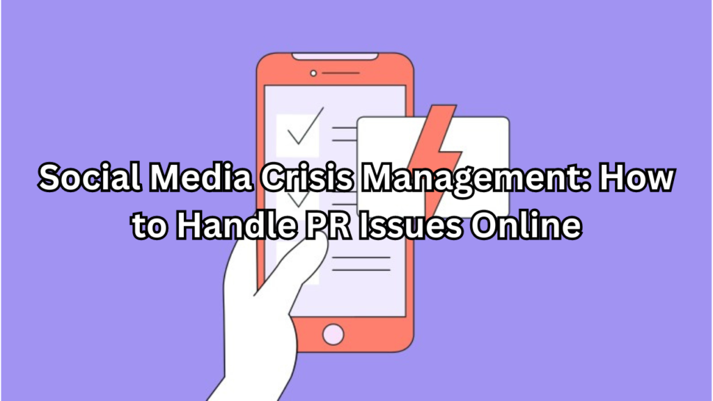 Social Media Crisis Management