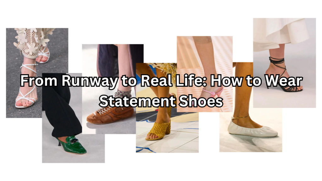 Statement Shoes