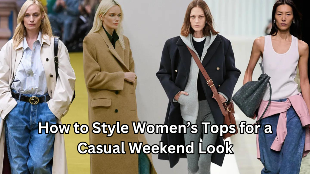 Tops for a Casual Weekend Look