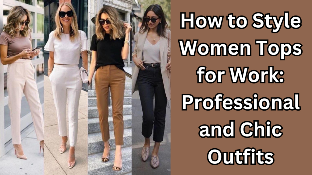 Women Tops for Work